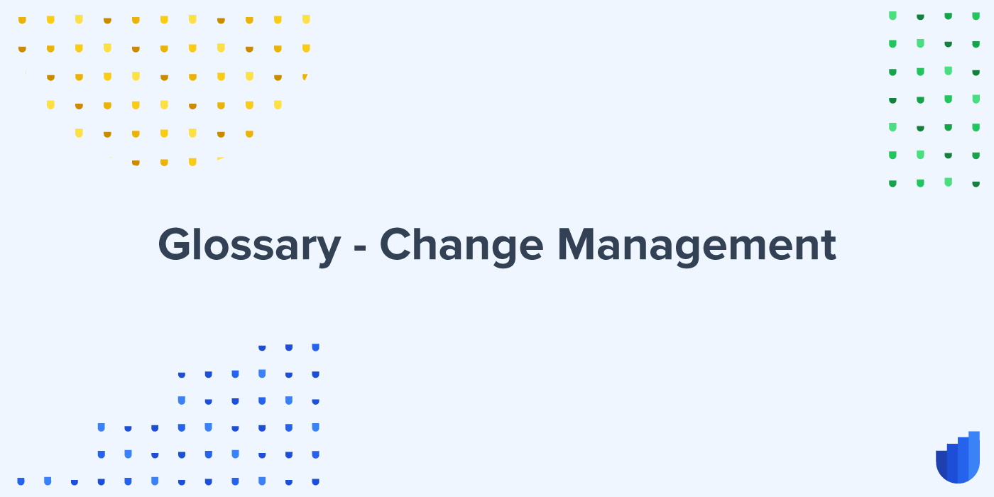Change Management Glossary Userwell