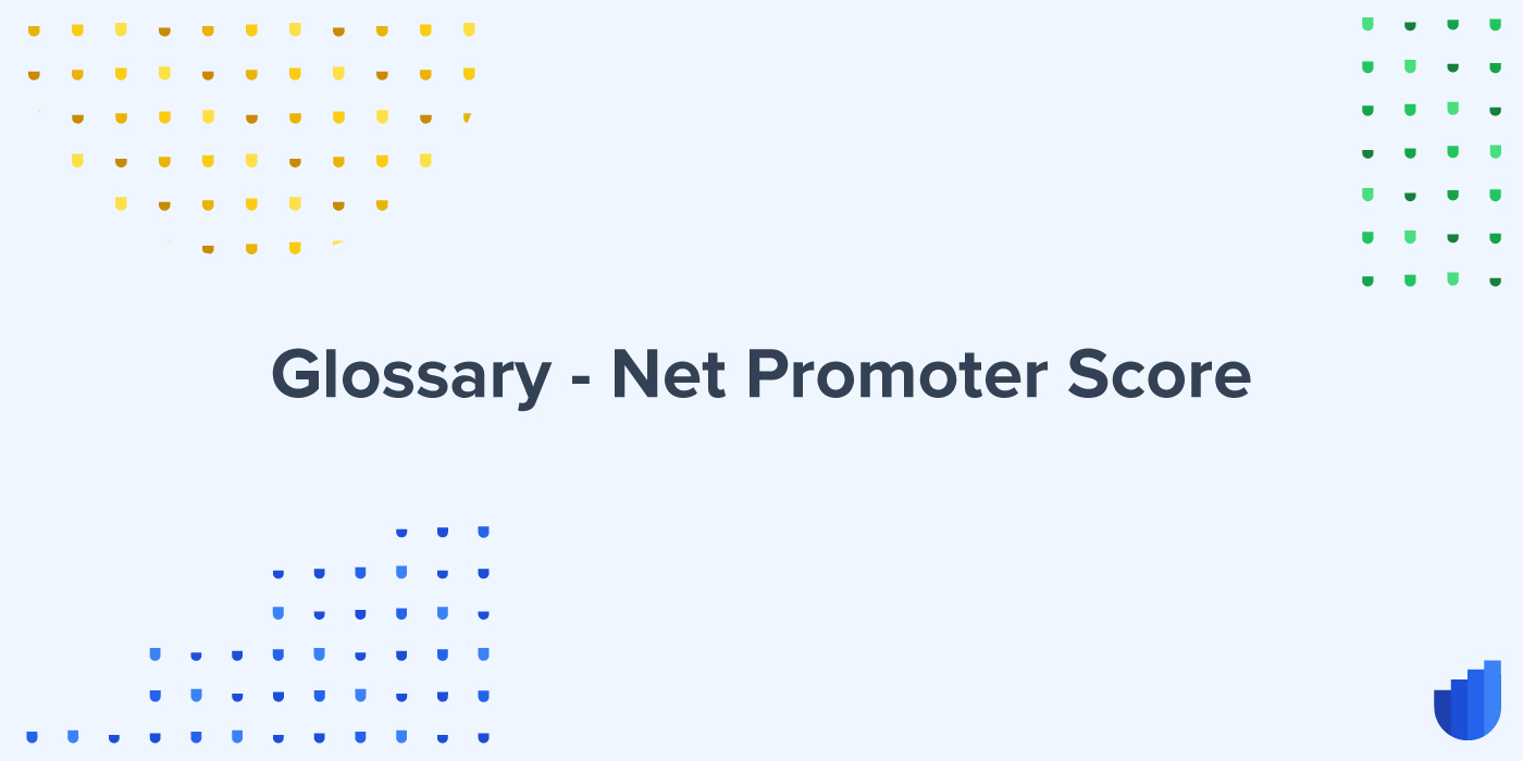 Net Promoter Score Glossary Userwell